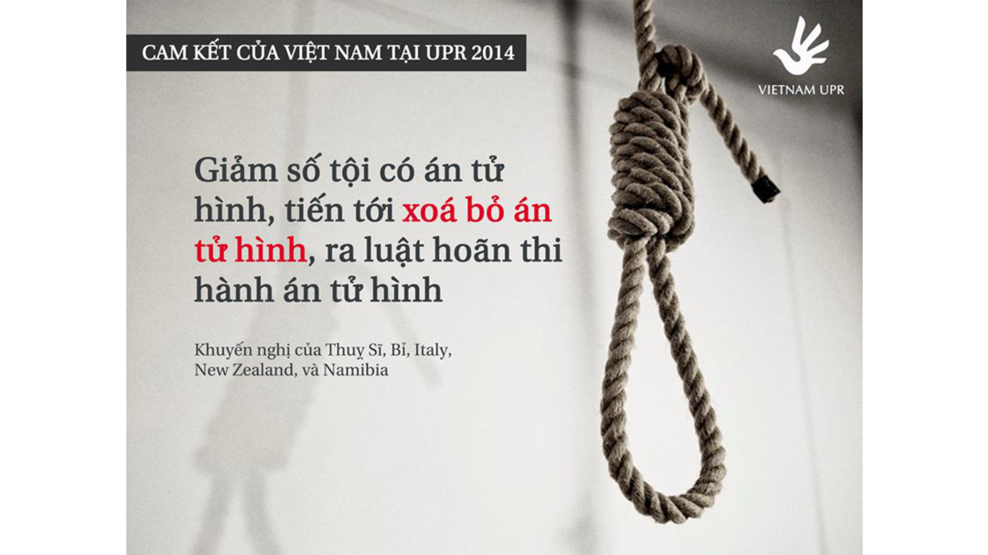 Bạn có biết: Những cam kết của Việt Nam về án tử hình tại UPR 2014