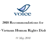 Các Khuyến nghị của VOICE cho Đối thoại Nhân quyền Hoa Kỳ – Việt Nam 2018